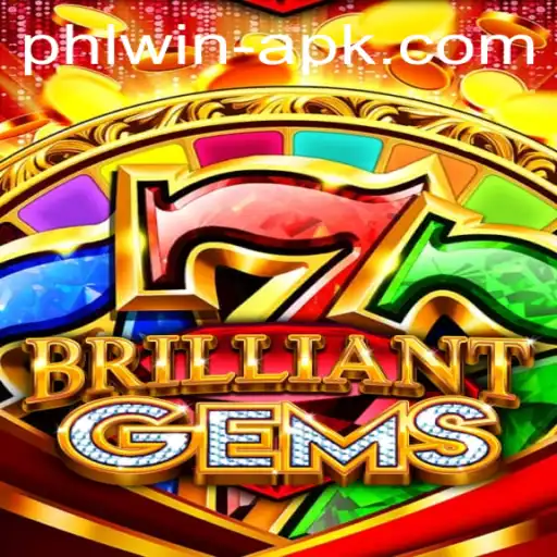 Discover the Magic of BrilliantGems and the Role of Phlwin APK
